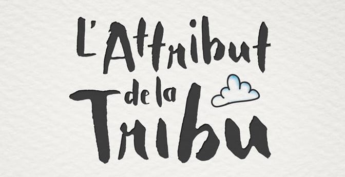 L’attribut de la Tribu – 24/09/2017