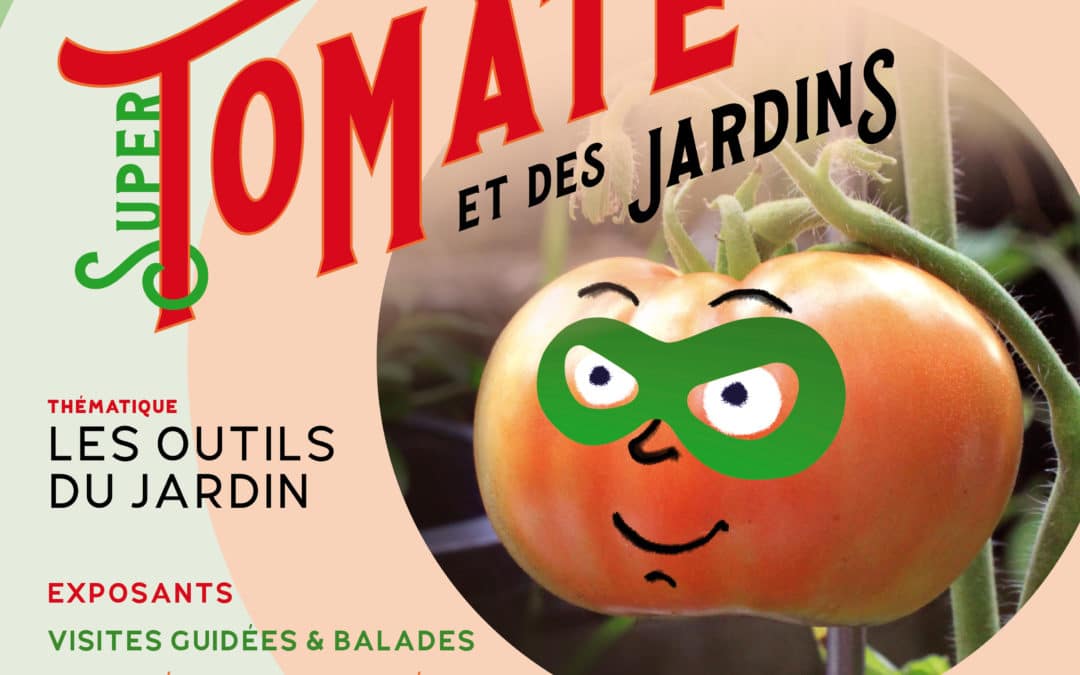 Fête de la tomate et des jardins- 25 août 2019