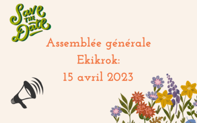 Assemblée générale Ekikrok: samedi 15 avril 2023