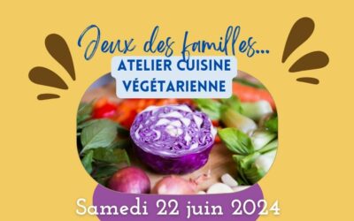 Atelier de cuisine végétarienne – Samedi 22 juin (terminé)