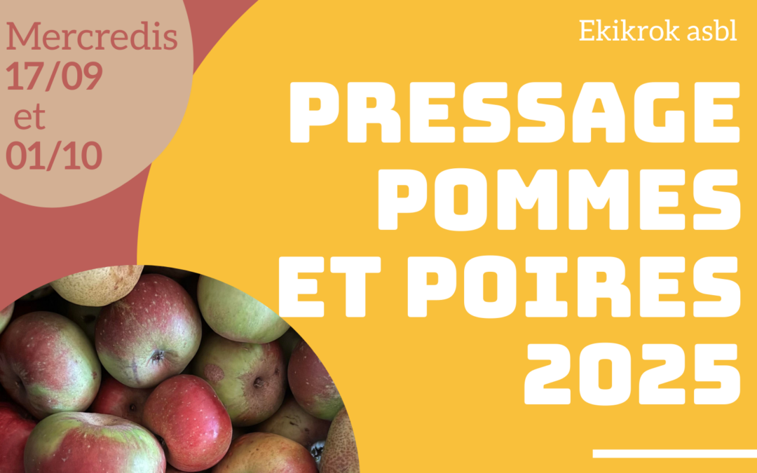 Grand retour 2025 du pressage de vos pommes et poires – rdv les 17/09 et 01/10