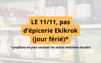 Férié du mercredi 11/11: votre épicerie préférée sera fermée!